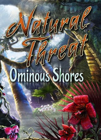 Natural Threat Ominous Shores (2012)