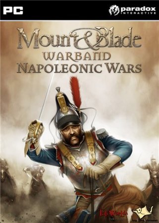 Mount & Blade: Warband. Napoleonic Wars (2012)