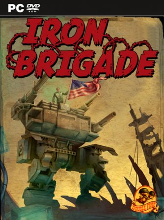 Iron Brigade (2012)