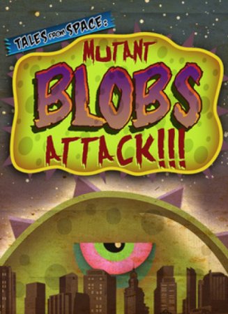 Tales from Space: Mutant Blobs Attack (2012)