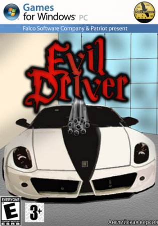 Evil Driver (2012)