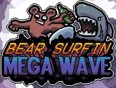 Bear Surfin Mega Wave (2012)