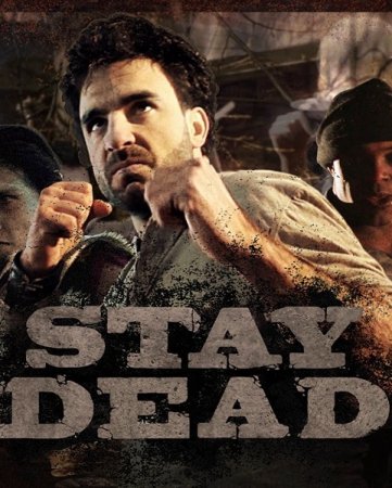 Stay Dead (2012)