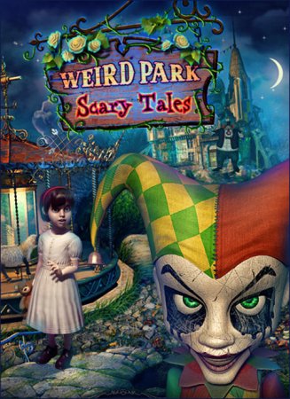 Weird Park: Scary Tales (2012)