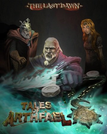 The Last Dawn: Tales of Arthfael (2013)