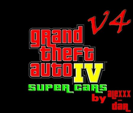 Grand Theft Auto 4 - Super Cars v4 (2013)