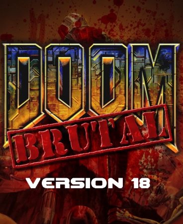 Brutal DooM v18 (2013)