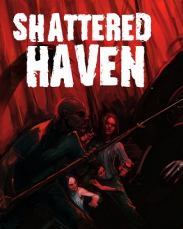 Shattered Haven (2013)