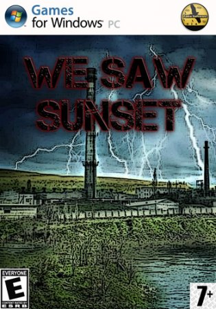 We Saw Sunset (2013)