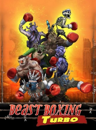 Beast Boxing Turbo (2013)