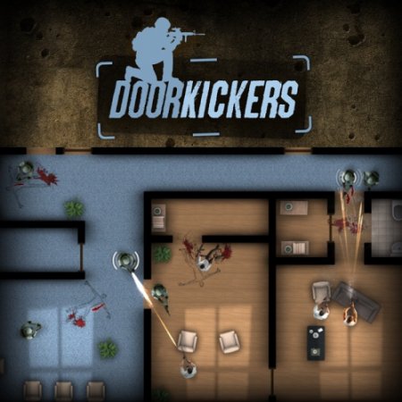 Door Kickers (2013)