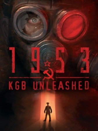 1953 - KGB Unleashed (2013)