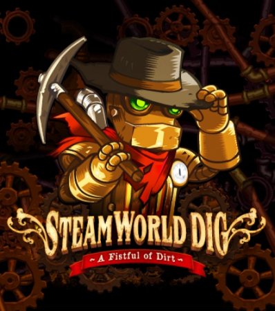 SteamWorld Dig (2013)