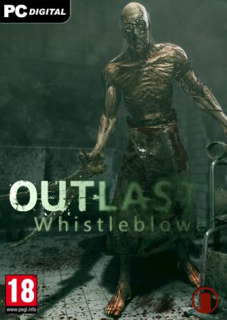 Outlast. Whistleblower (2014)
