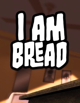 I am bread (2014)