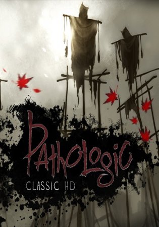 Pathologic Classic HD (2015)