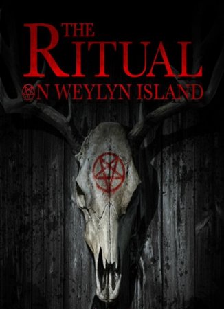 The Ritual on Weylyn Island (2015)