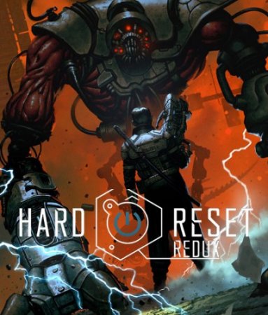 Hard Reset Redux (2016)