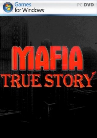 Mafia: True Story (2014)